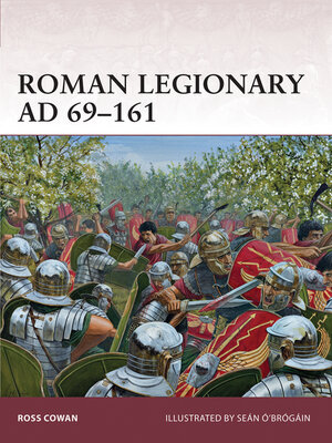 cover image of Roman Legionary AD 69&#8211;161